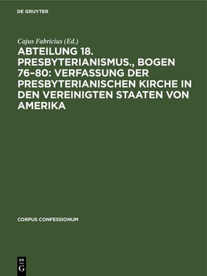 cover image of Abteilung 18. Presbyterianismus., Bogen 76–80